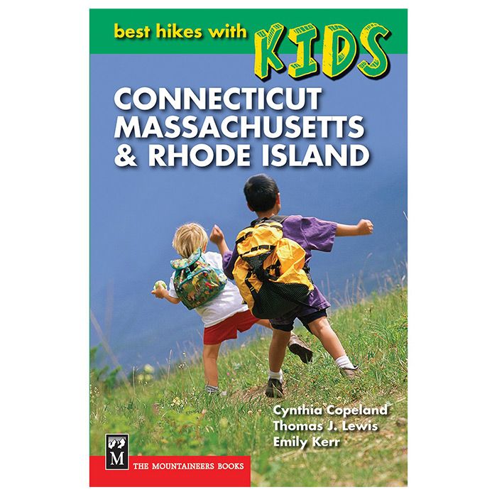 MOUNTAINEERS BOOKS BEST HIKES WITH CHILD CT MA RI