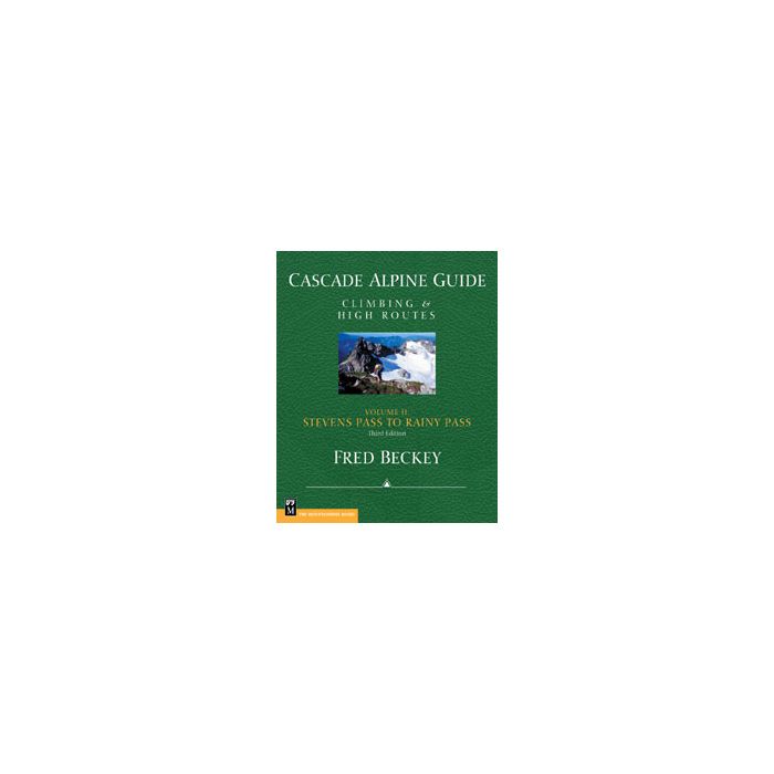 MOUNTAINEERS BOOKS CASCADE ALPINE GUIDE SERIES VOL. II