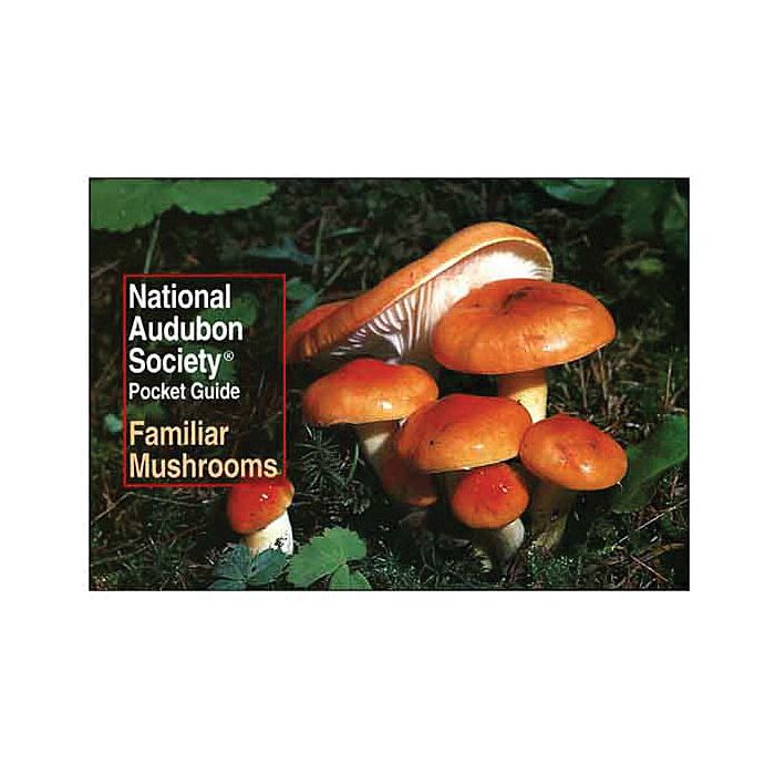 RANDOM HOUSE POCKET GUIDE TO FAMILIAR MUSHROOMS: National Audubon Society