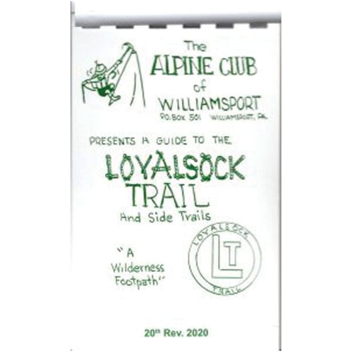 ALPINE CLUB WILLSPRT A GUIDE TO THE LOYALSOCK TRAIL