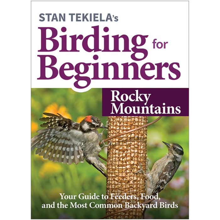 ADVENTURE PUBLICATIO BIRDING FOR BEGINNERS: THE ROCKY MOUNTAINS