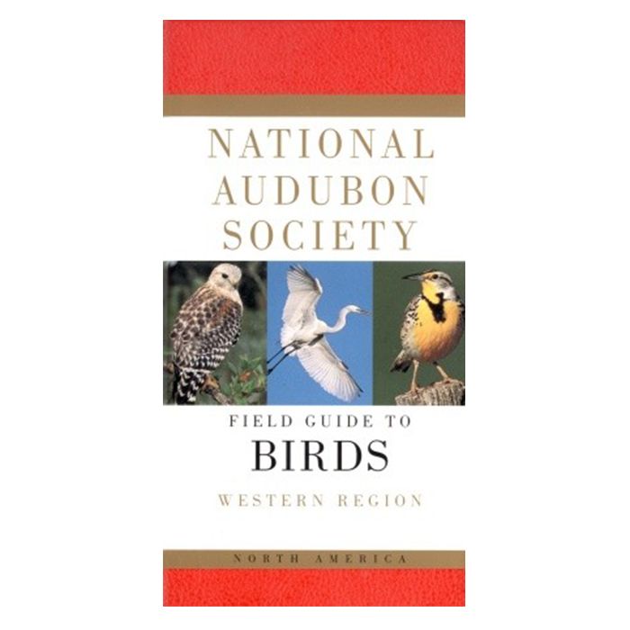 FIELD GUIDE TO NORTH AMERICAN BIRDS: WESTERN REGION