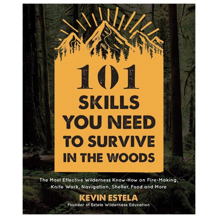 PAGE STREET PUBLISHING 101 SKILLS SURVIVE THE WOODS