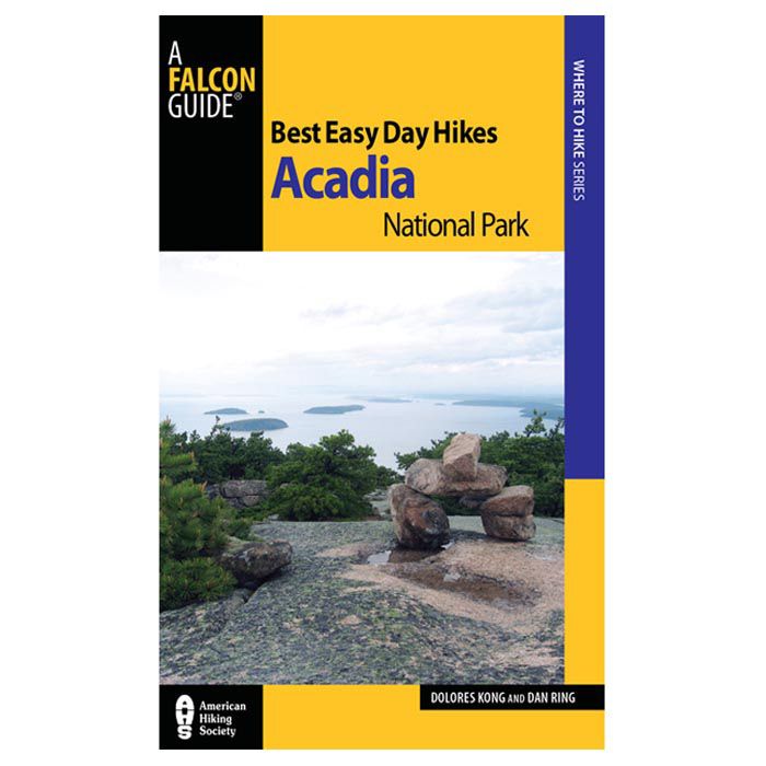 NATIONAL BOOK NETWRK BEST EASY DAY HIKES ACADIA NATIONAL PARK