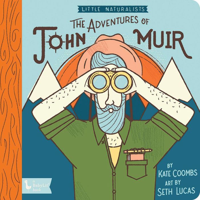 GIBBS SMITH LITTLE NATURALIST: THE ADVENTURES OF JOHN MUIR