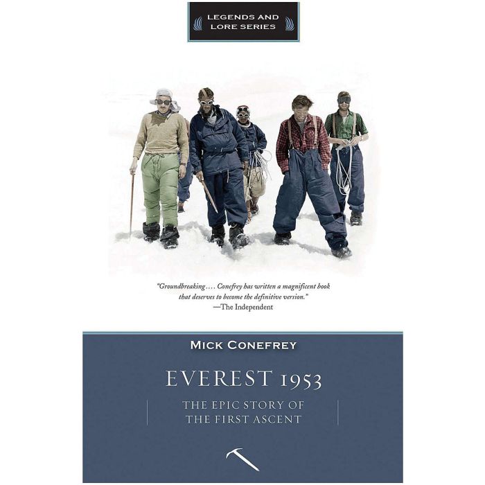 EVEREST 1953: The Epic Story Of The First Ascent