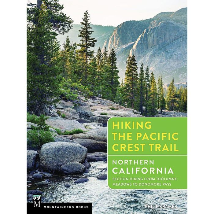 MOUNTAINEERS BOOKS HIKING THE PCT NO. CALIFORNIA