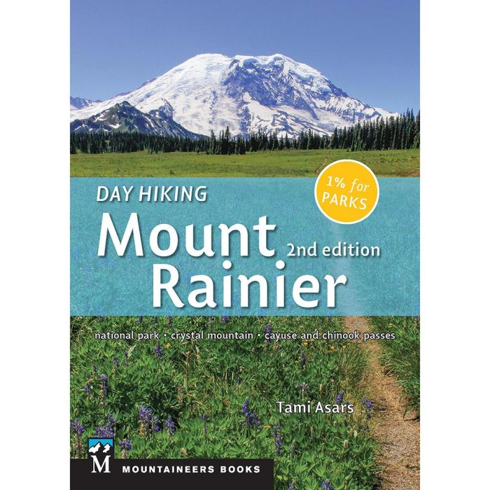 MOUNTAINEERS BOOKS DAY HIKING MOUNT RANIER