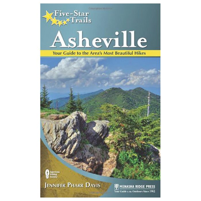 MENASHA RIDGE PRESS FIVE-STAR TRAILS: ASHEVILLE