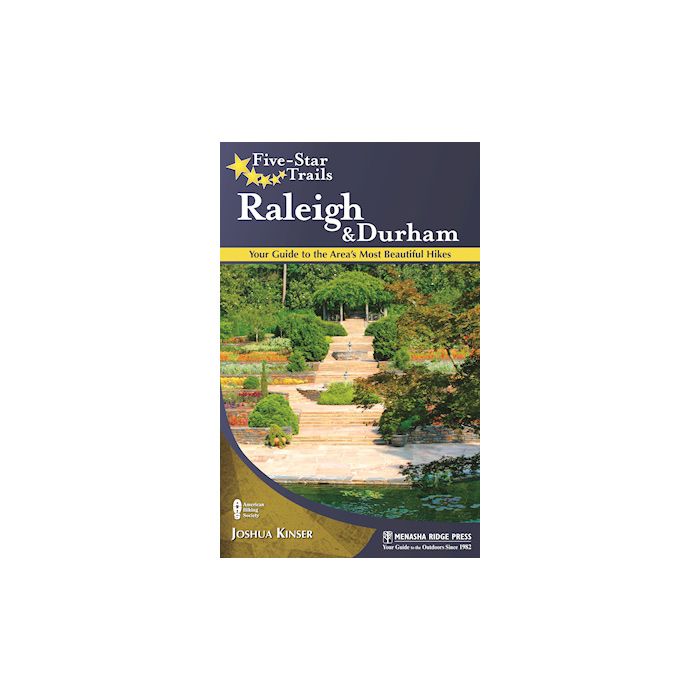 MENASHA RIDGE PRESS FIVE-STAR TRAILS: RALEIGH AND DURHAM
