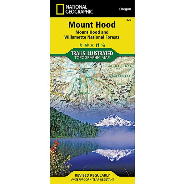 NATIONAL GEOGRAPHIC MOUNT HOOD AND WILLAMETTE NATIONAL FORESTS No.820