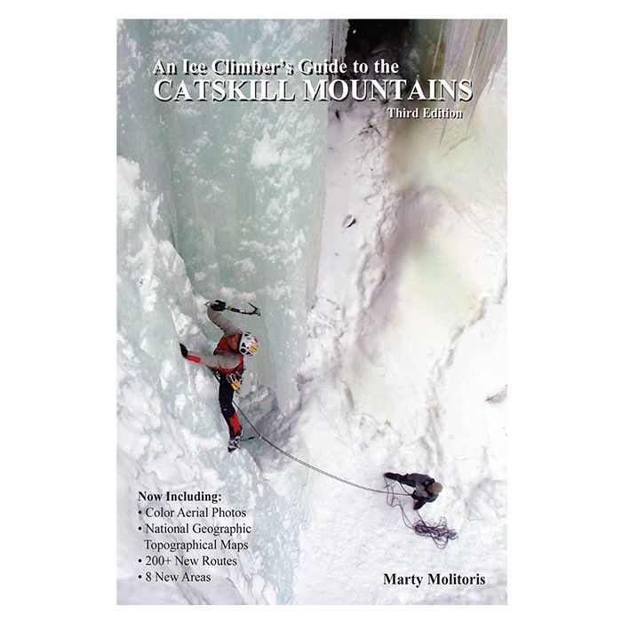 ALPINE ENDEAVORS CATSKILL MOUNTAINS: An Ice Climber's Guide to the Catskill Mountains