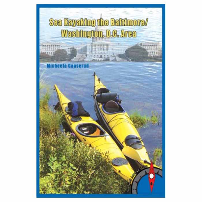 RAINMAKER PUBLISHING SEA KAYAKING BALTIMORE/WASH DC