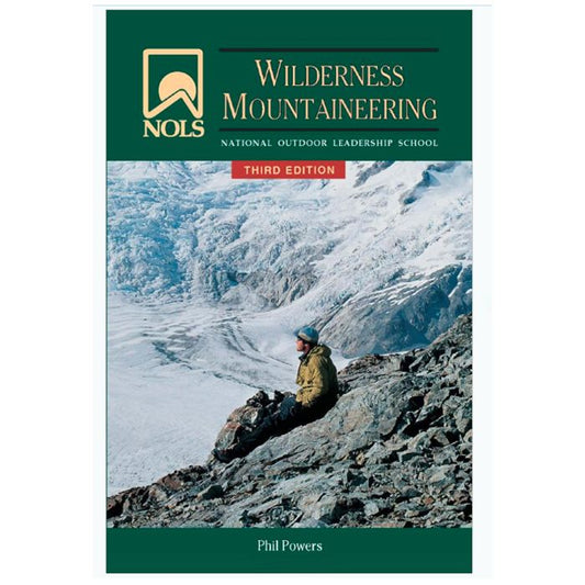 STACKPOLE BOOKS NOLS WILDERNESS MOUNTAINEERING