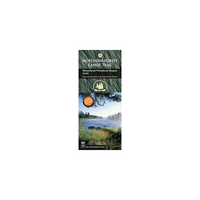 MOUNTAINEERS BOOKS NORTHERN FOREST CANOE TRAIL #11
