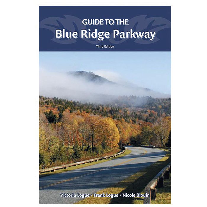 MENASHA RIDGE PRESS GUIDE TO THE BLUE RIDGE PARKWAY