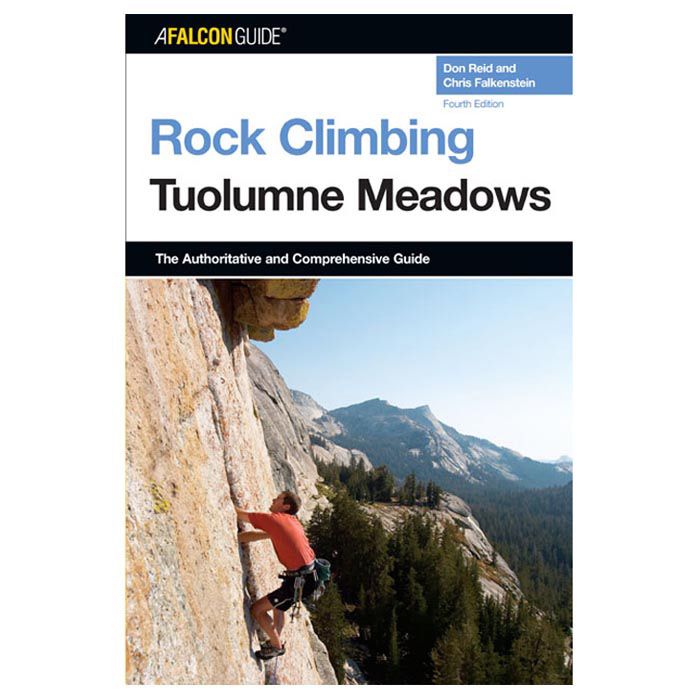 NATIONAL BOOK NETWRK ROCK CLIMBS OF TUOLUMNE MEADOWS