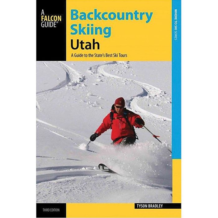 NATIONAL BOOK NETWRK BACKCOUNTRY SKIING UTAH: A GUIDE TO THE STATE'S BEST SKI TOURS