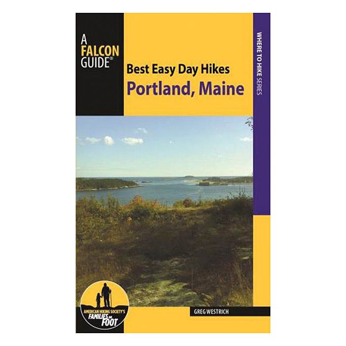 NATIONAL BOOK NETWRK BEST EASY DAY HIKES PORTLAND  MAINE
