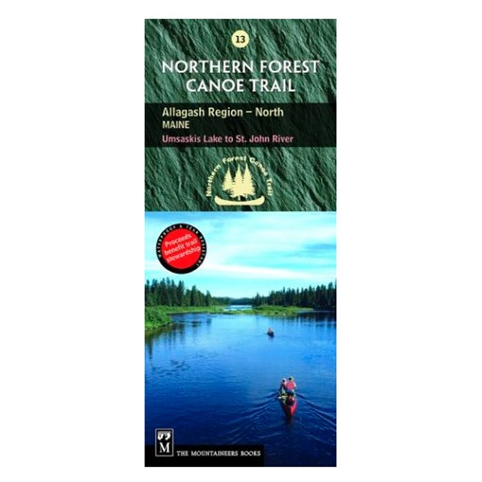 MOUNTAINEERS BOOKS NORTHERN FOREST CANOE TRAIL #13