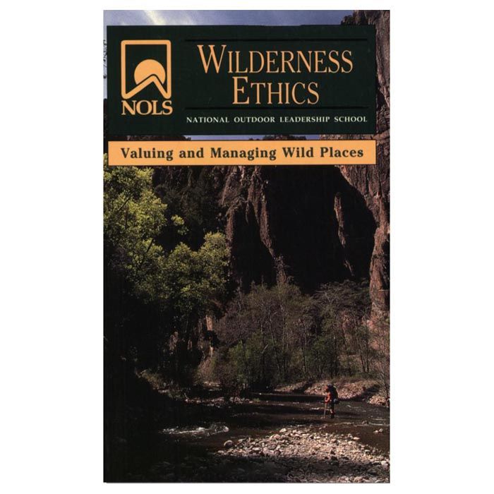 NATIONAL BOOK NETWRK OUTDOOR ETHICS AND WISDOM