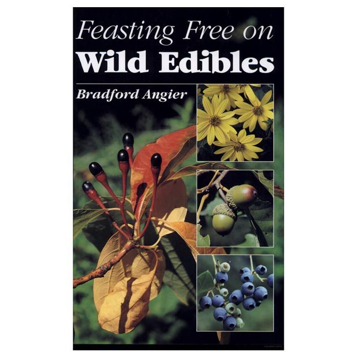 STACKPOLE BOOKS FEASTING FREE ON WILD EDIBLES