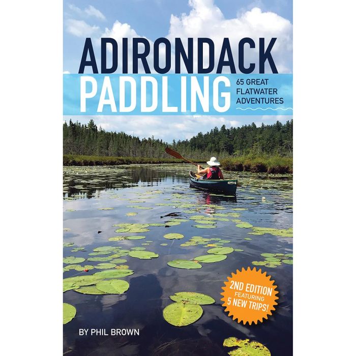 ADIRONDACK MTN CLUB ADIRONDACK PADDLING