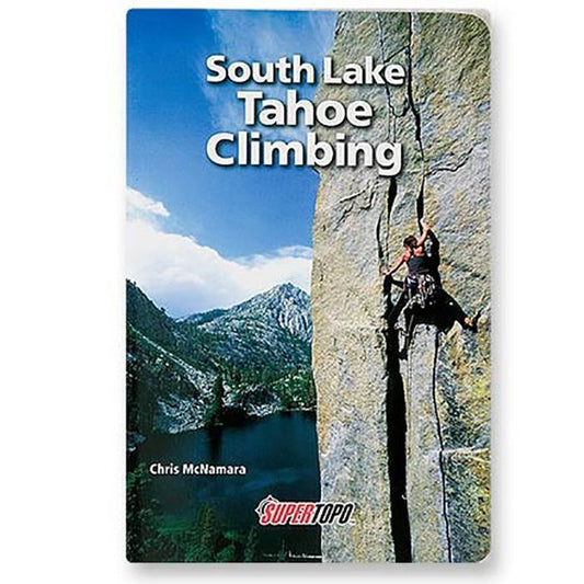 SUPERTOPO SOUTH LAKE TAHOE CLIMBING