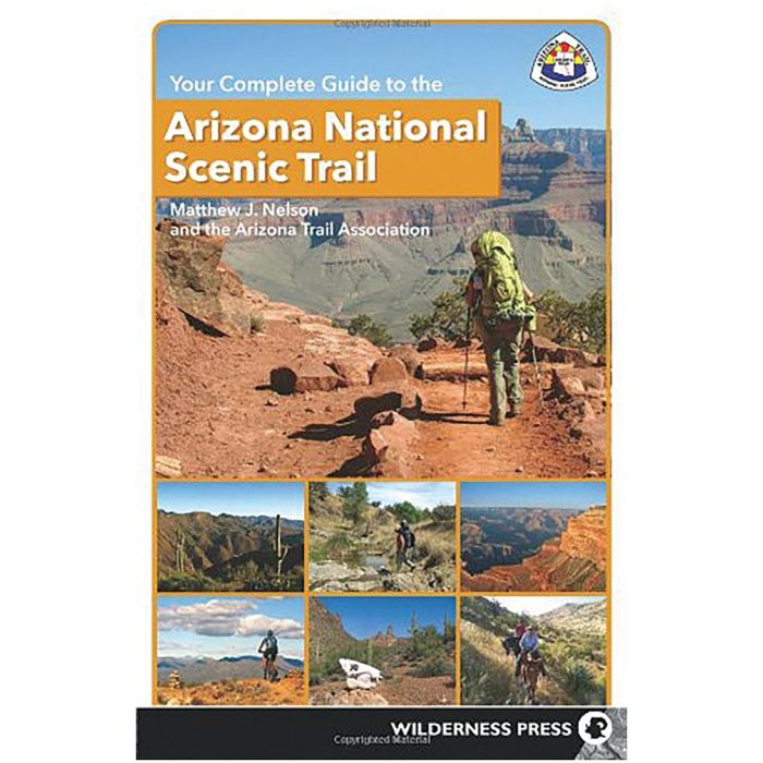 WILDERNESS PRESS COMPANION GUIDE TO THE ARIZONA NATIONAL SCENIC TRAIL