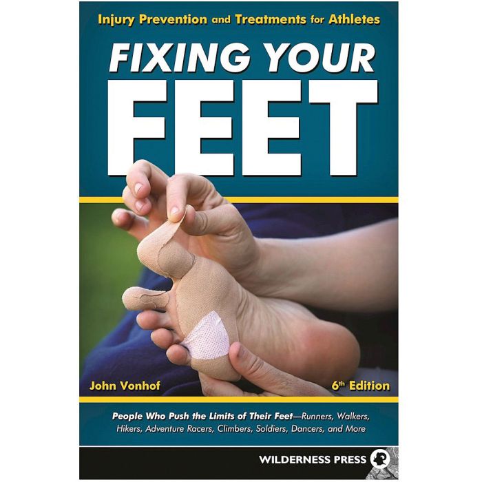 WILDERNESS PRESS FIXING YOUR FEET