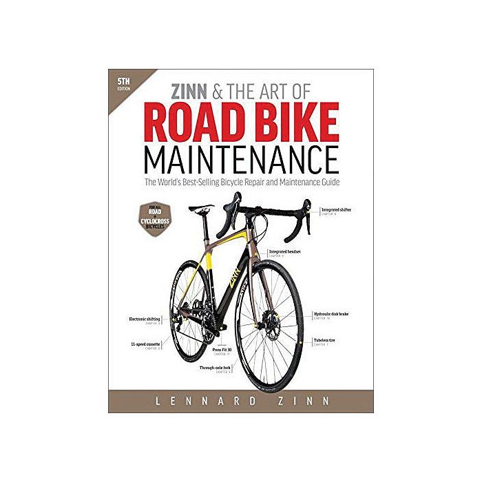 VELOPRESS ZINN & THE ART OF ROAD BIKE MAINTENANCE