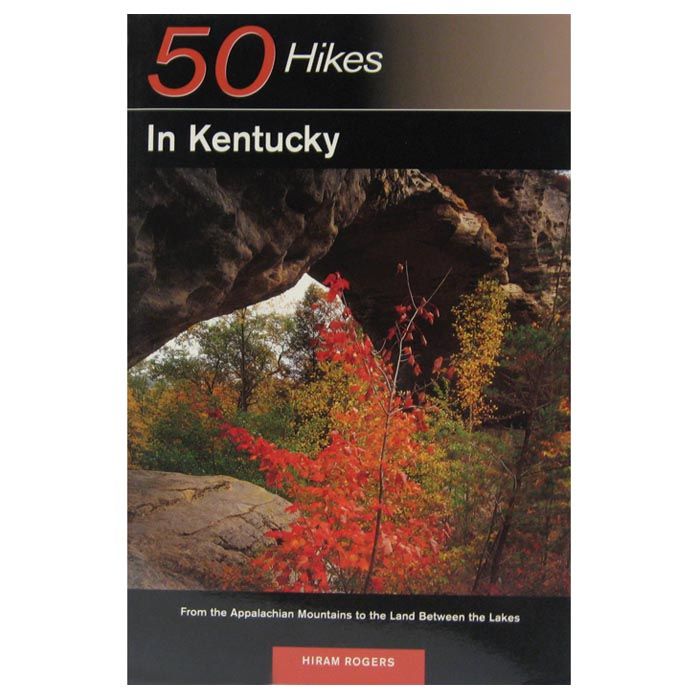 WW NORTON CO 50 Hikes in Kentucky