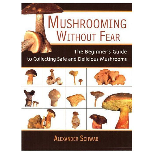 SIMON SCHUSTER MUSHROOMING WITHOUT FEAR