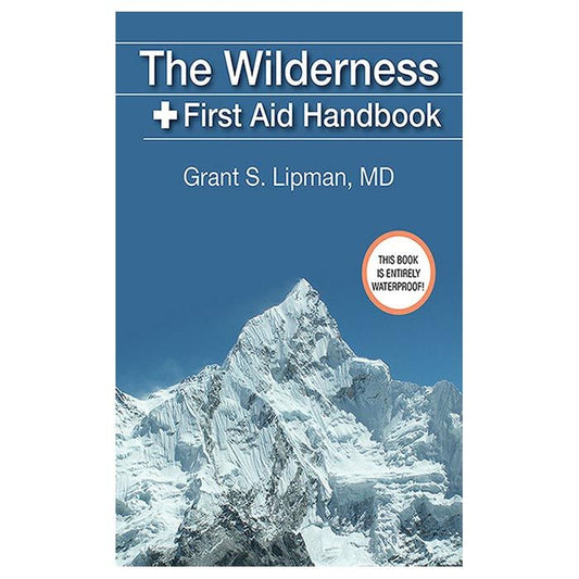 SIMON SCHUSTER THE WILDERNESS FIRST AID HANDBOOK