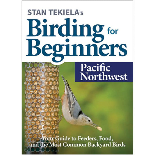 ADVENTURE PUBLICATIONS BIRDING FOR BEGINNERS: PACIFIC NORTHWEST