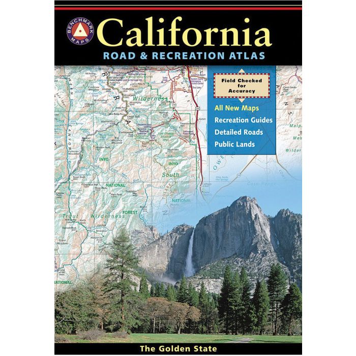 BENCHMARK CALIFORNIA ROAD & RECREATION ATLAS