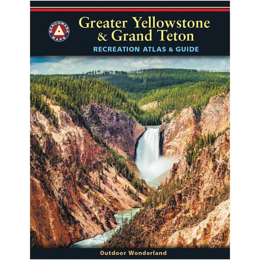 BENCHMARK GREATER YELLOWSTONE & GRAND TETON