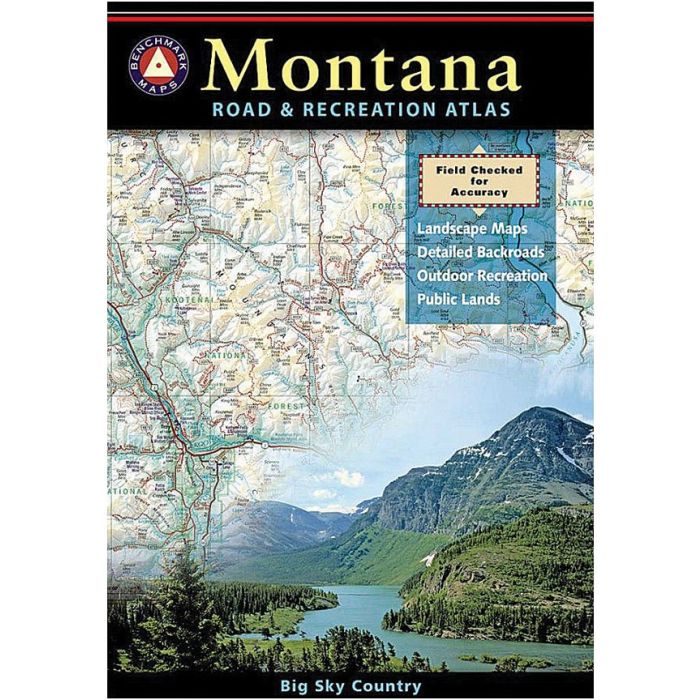BENCHMARK MONTANA ROAD & RECREATION ATLAS
