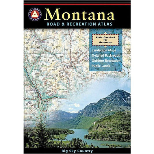 BENCHMARK MONTANA ROAD & RECREATION ATLAS