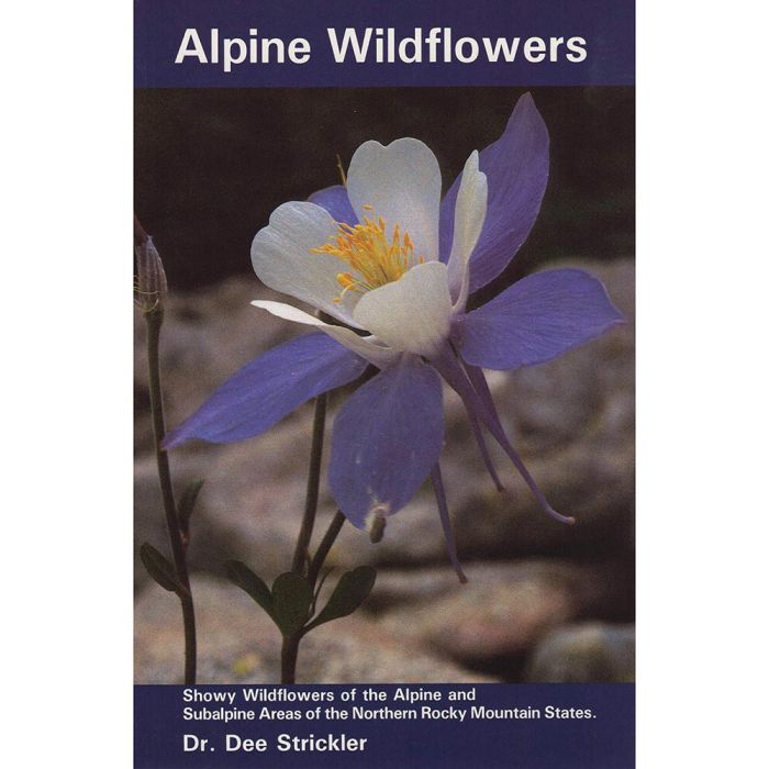 RIVERBEND PUBLISHING ALPINE WILDFLOWERS