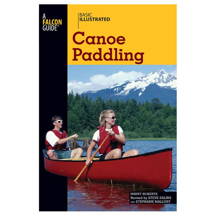 NATIONAL BOOK NETWRK BASIC ILLUSTRATED CANOE PADDLING