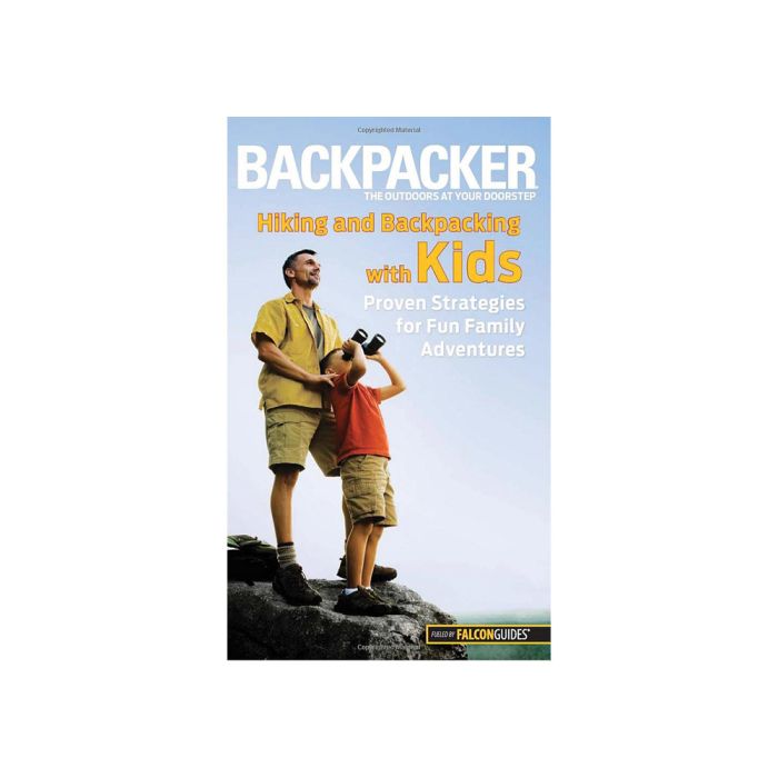 NATIONAL BOOK NETWRK HIKING AND BACKPACKING WITH KIDS