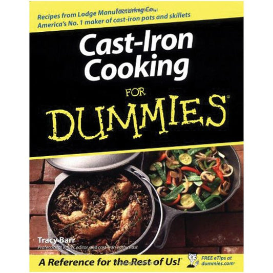 WILEY PUBLISHING CAST IRON COOKING FOR DUMMIES