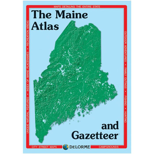 DELORME MAINE ATLAS & GAZETTEER