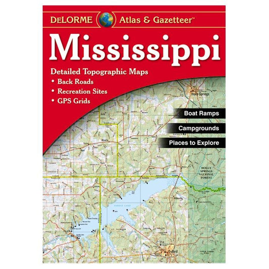 DELORME MISSISSIPPI ATLAS & GAZETTEER