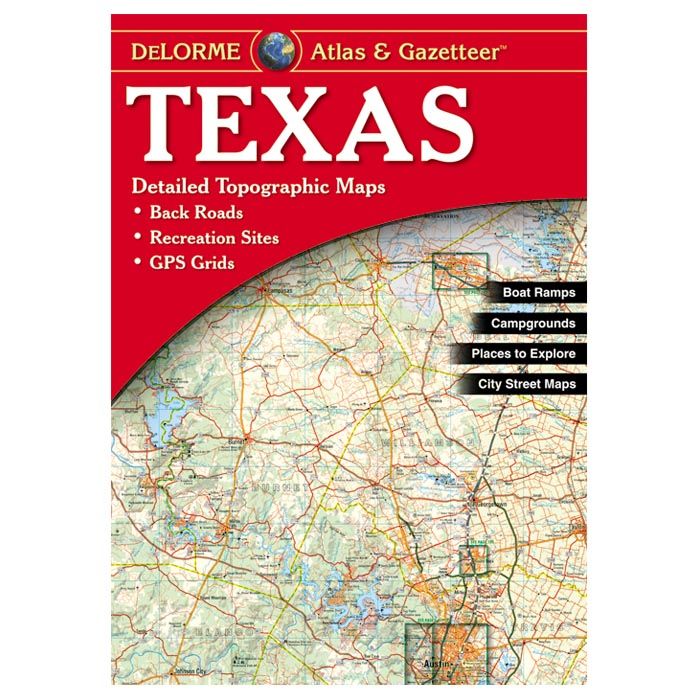 DELORME TEXAS ATLAS & GAZETTEER