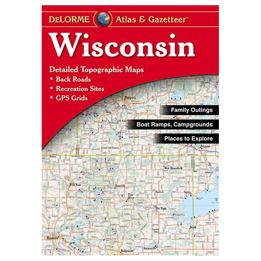 DELORME WISCONSIN ATLAS & GAZETTEER