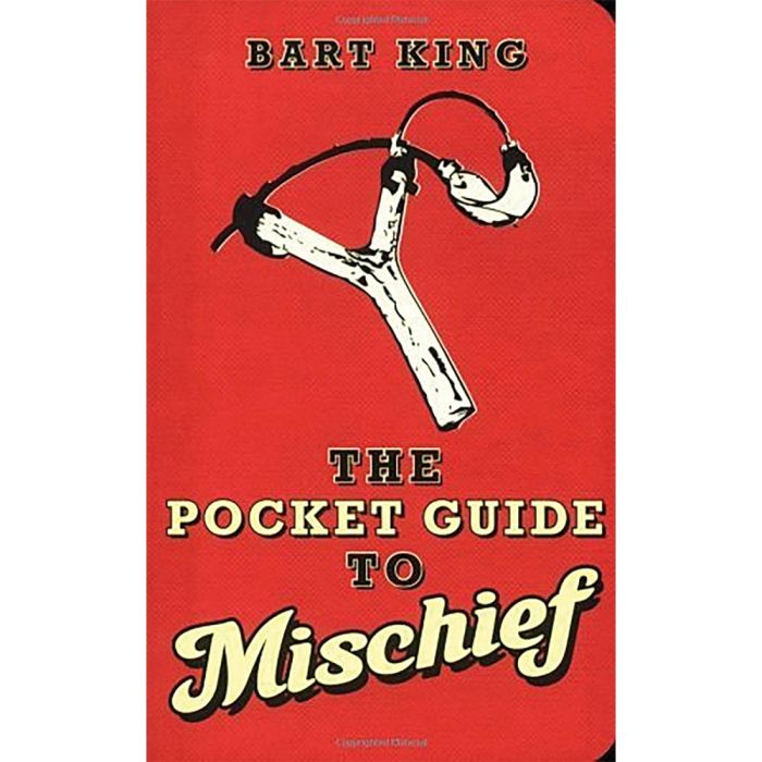 GIBBS SMITH THE POCKET GUIDE TO MISCHIEF