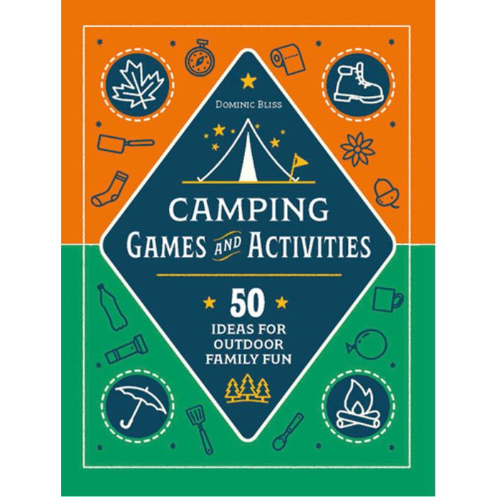 RANDOM HOUSE CAMPING GAMES AND ACTIVITIES: 50 IDEAS FOR OUTDOOR FAMILY FUN