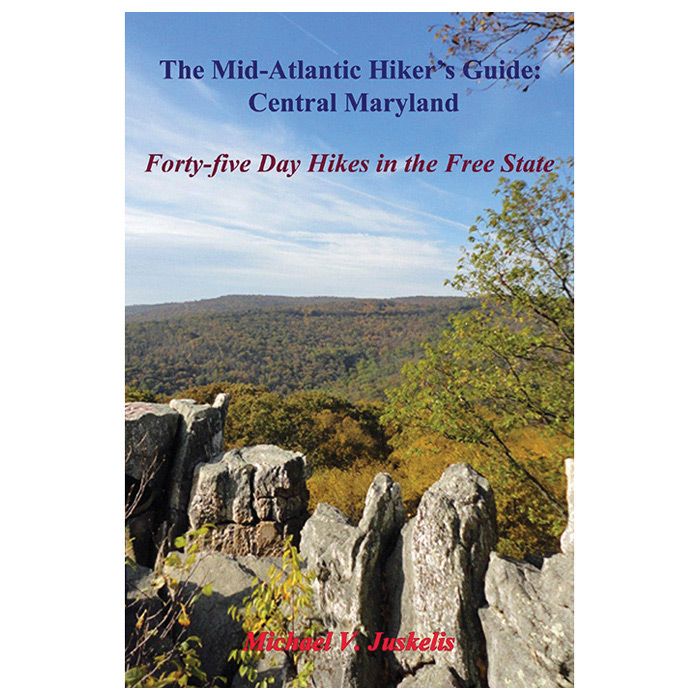 SCOTT ADAMS THE MID-ATLANTIC HIKER'S GUIDE: CENTRAL MARYLAND
